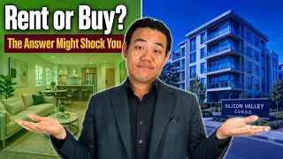 Should You Rent or Buy a Condo in Silicon Valley Right Now The Data Will Surprise You
