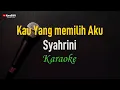 Lagu Syahrini - Kau Yang Memilih Aku (Karaoke)