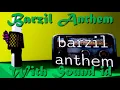 1 HOUR Of The Barzil Anthem WITH SOUND ID Roblox Slap Battles