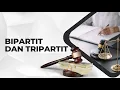 Download Lagu PERUNDINGAN BIPARTIT DAN TRIPARTIT