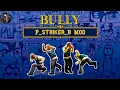 Bully AE - Justin Parker Fighting style mod P