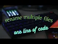 rename multiple files with commandline How linux made life easy Bash one linear bulk rename