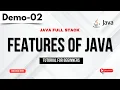 Java FullStack Demo 02 Features Of Java Java FullStack Tutorial for Beginners