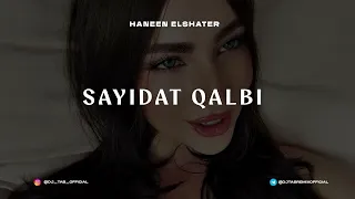 Haneen Elshater Sayidat Qalbi DJ TAB Ft AZAAR Remix 