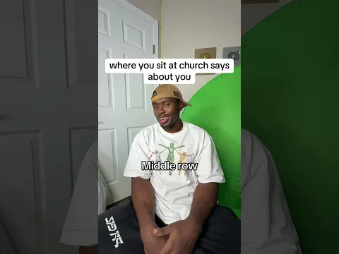 Where you sit at church tells me everything 😂
