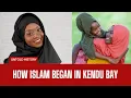 Lagu UNTOLD HISTORY - HOW ISLAM CAME TO KENDU BAY, HOMA BAY COUNTY