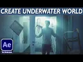 How to Create UNDERWATER ROOM Aquaman - After Effects VFX Tutorial