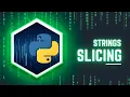 2 4 Python String Slicing
