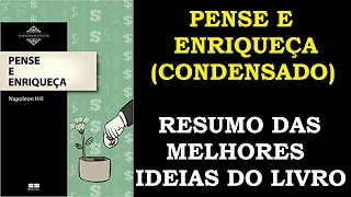 Pense e Enriqueça Condensado