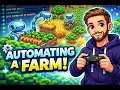 Can a Fullstack Dev Automate this Farm The Farmer Was Replaced 2