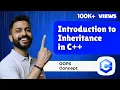 Lec-49 Inheritance in OOP Explained with Real-Life Examples Must Watch for Beginners