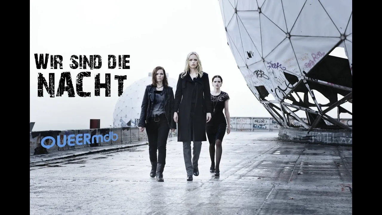 Wir sind die Nacht (D 2010) -- lesbisch | lesbian themed