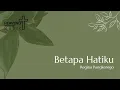 Download Lagu Betapa hatiku - Regina Pangkerego || Lagu Rohani Kristen || Heavenlyworshipmusic