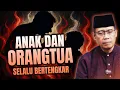 Download Lagu ANAK DAN ORANGTUA YANG SELALU BERTENGKAR