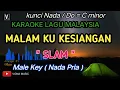 Download Lagu SLAM - MALAMKU KESIANGAN ( KARAOKE ) NADA RENDAH