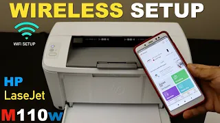 HP LaserJet M110we Wireless Setup WiFi Setup Connect To Wireless Network Add in SmartPhone