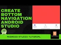 Bottom Navigation View with Fragments Android Studio Tutorial 2020