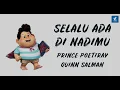 Prince Poetiray, Quinn Salman - Selalu Ada Di Nadimu (Lirik) OST