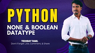 19 None Boolean Datatype in Python Tamil