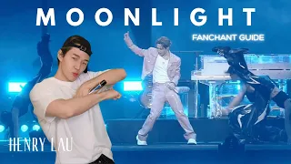HENRY LAU - MOONLIGHT Fanchant Guide