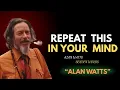 Do This To Manifest ANYTHING in 48 Hours — Alan Watts (Powerful Law of Attraction Speech)