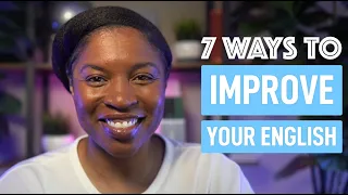 Download 7 WAYS TO IMPROVE YOUR ENGLISH NOW MP3