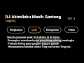 Mentahan Cpp Lirik Lagu Dj Akimilaku🎶 Masih Ganteng Story Wa 30 Detik 🎶
