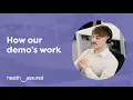 Health Assured How our demos work