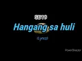 Download Lagu SB19-Hanggang sa huli (Lyrics)