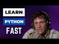 How I Would Learn Python FAST if I could start over