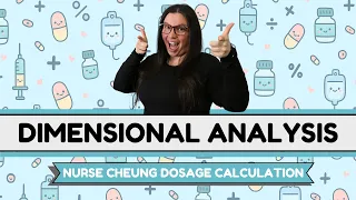 Dimensional Analysis for Beginners Solve Any Nursing Math Problem
