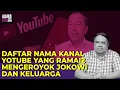 Download Lagu DAFTAR NAMA KANAL YOTUBE YANG RAMAI-RAMAI MENGEROYOK JOKOWI DAN KELUARGA I Logika Ade Armando