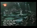 PALOMA SAN BASILIO   POR QUE ME ABANDONASTE UNA VEZ MAS