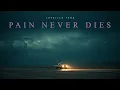 Lagu Jaxville Ford - Pain Never Dies