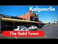 Kalgoorlie in Two Minutes Driving Around Kalgoorlie-Boulder Western Australia