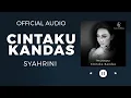 Download Lagu Syahrini - Cintaku Kandas (Official Audio)