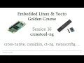 Embedded Linux Yocto S16 - crosstool-ng