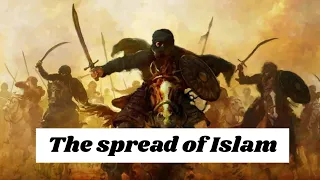 The Spread Of Islam 