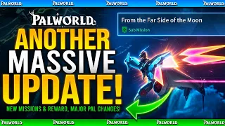 ANOTHER MAJOR PATCH UPDATE - New Missions & Rewards, BIG Changes - Biggest 1.0 Update Yet - Palworld
