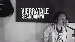 Download SEANDAINYA - VIERRATALE  (Cover by Geraldo Rico) MP3