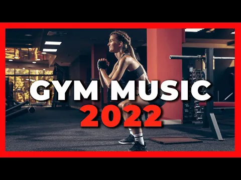 Download MP3 La mejor música para entrenar Gym correr 2022 🏃 ♂️🏋️ ♀️🤜🎶