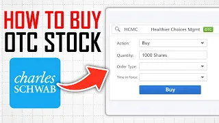 How To Buy OTC Stock On Charles Schwab Full Guide