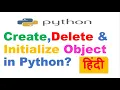 Delete and Update object in Python How to Create Delete Initialize Object Hindi