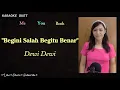 Download Lagu Begitu Salah Begitu Benar (Karaoke Duet) | Dewi Dewi