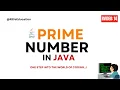 Prime Number in Java Java Basics for Beginners Loop Logic Explained