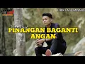 Download Lagu ARIEF- PINANGAN BAGANTI ANGAN(Lirik Lagu Minang)