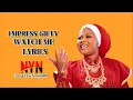 Download Lagu Empress Gifty -Watch Me Full Lyrics