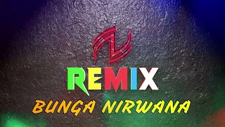 bunga nirwana tiar ramon remix