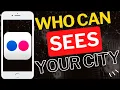 How to Set Who Can See Your City on Flickr App