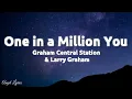 Lagu One in a Million You Lyrics Graham Central Station and Larry Graham (Lyrics)